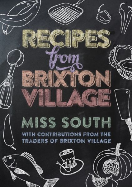 Recipes from Brixton Village - front cover